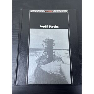 Wolf Packs Third Reich Time Life Books WWII Series Hardcover U-Boat Submarine